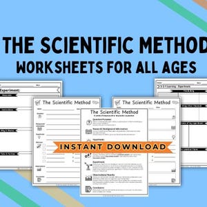 May include: A collection of black and white worksheets titled "The Scientific Method" for all ages. The worksheets include sections for experiments, questions, and observations. An orange banner reads "INSTANT DOWNLOAD".