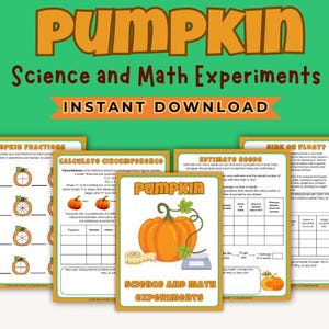 Könnte beinhalten: Eine Sammlung von druckbaren Arbeitsblättern zum Thema Kürbis für naturwissenschaftliche und mathematische Experimente. Der Titel "Pumpkin" ist orange. Die Arbeitsblätter behandeln Brüche, Umfang, Schätzung von Samen und Auftrieb. Der Text "Instant Download" ist ebenfalls sichtbar.