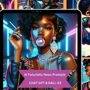 May include: A digital illustration of a woman with dark skin, wearing a colorful patterned shirt, a silver necklace, and large silver earrings. She is blowing a bubble with a pink bubble gum. The background is a neon blue and pink color scheme with the text "AI Futuristic Neon Prompts CHAT GPT & DALL-E3".