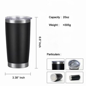 May include: A black insulated tumbler with a silver rim and lid. The tumbler is 6.6 inches tall and 3.38 inches wide, with a capacity of 20oz. The weight is approximately 305g. Additional images show details of the lid and base.