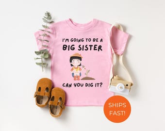 I'm Going to Be a Big Sister T-Shirt, Big Sister Shirt, Promoted to Sister Shirt, Pregnancy Reveal Shirt, Baby Announcement, New Big Sister