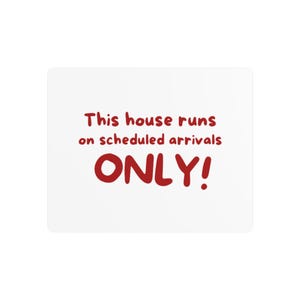 Funny Metal Sign, Home Decor, Wall Art for Family, Gifts for New Parents, Unique Indoor Sign, Scheduled Arrivals Only
