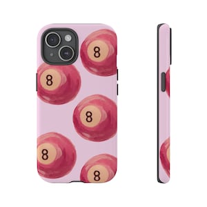 Pink 8 Ball Hand Painted Tough Phone Case | iPhone 16/15/14/13/12/11 Pro Max XR | Galaxy S23/S22/S21 Ultra | Pixel 6/7/8 Pro, Cool Girl Case