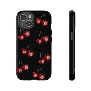 Cherry 8 Ball Tough Phone Case in Black | iPhone 15/14/13/12/11 Pro Max XR | Galaxy S23/S22/S21 Ultra | Pixel 6/7/8 Pro | Tough Cases | Slim