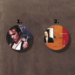 Jeff Buckley Album Cover Pins/Buttons