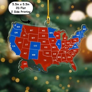 2024 Election Map Acrylic Ornament - US Presidential Gift