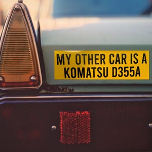 Killdozer My other Car Bumper Sticker