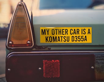 Killdozer My other Car Bumper Sticker