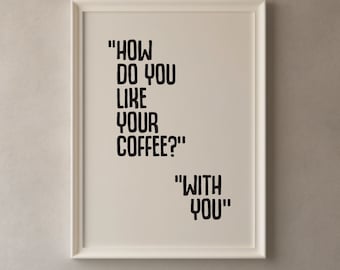 Hoe drink je je koffie het liefst? Afdrukbare poster, espresso, koffiebar kunst aan de muur, kantoorinrichting, keukenposter, koffiecadeau, digitale download