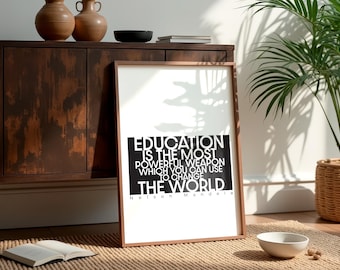 Nelson Mandela Inspirational Education Quote Digital Download, Printable Wall Art, Office Posters, Classroom Wall Decor, Inspiring Quote