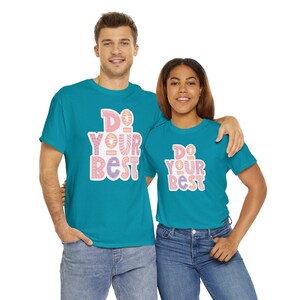 Do your best t-shirt