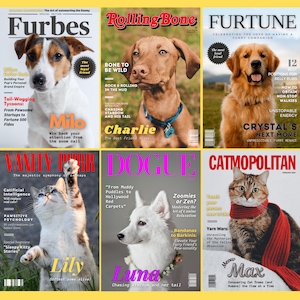 Può includere: Un collage di copertine di riviste con diverse razze di cani e gatti. Le copertine sono intitolate "Furbes", "Rolling Bone", "Fortune", "Vanity Purr", "Dogue" e "Catmopolitan". Ogni copertina presenta un animale diverso e uno slogan divertente.