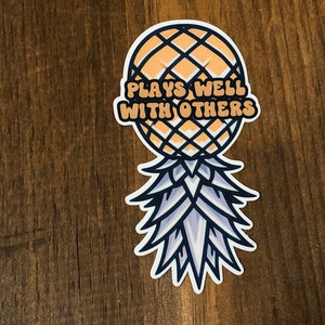 Upside down pineapple sticker, swinger sticker, swinger lifestyle, plays well with others, waterproof sticker, water bottle sticker, laptop