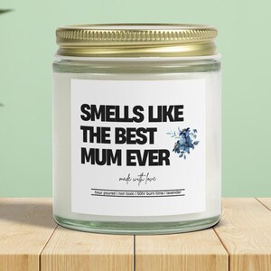 Mum Candle | Best Mum Ever | Funny Mum Candle | Birthday Gift | Mothers Day | Funny Gag Mum Candle | Inappropriate Candle | Gift for Mum