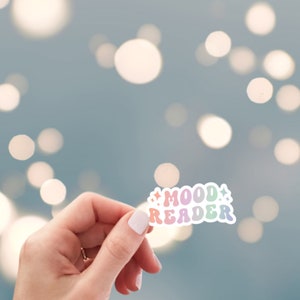 Mood Reader sticker, 3 sizes to choose from, bookish sticker, Kindle sticker, laptop sticker, water bottle sticker