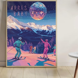 Apres Ski Poster Geschenk für Skiliebhaber Skihütte Dekor Skihütte, Skihütte Poster, Apres Ski Print, Apres Baby Skifahrer Geschenkidee