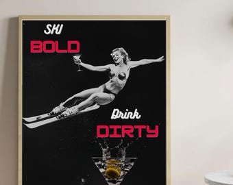 Vintage Ski Poster, Bar Cart Print, Black & White, Ski Photo, Alcohol Wall Art, Ski Lodge Decor, Skiing Wall Art, Digital Download, Martini