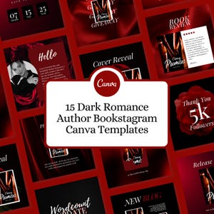 May include: A collection of 15 dark romance author Bookstagram Canva templates. The templates are in shades of red and black, with text overlays including "Cover Reveal," "Book Review," and "Giveaway."