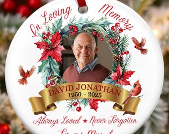 In Loving Memory Ornaments, Custom Photo Memorial Ornament, Mom Dad Loss Sympathy Gifts, Loss of Father Gift, Gift For Family And Loved Ones