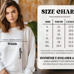 May include: A white unisex sweatshirt with a size chart. The chart shows measurements in inches for sizes S to 3XL, with widths from 21 to 29.5 inches and lengths from 27.5 to 32.5 inches. The sweatshirt is Comfort Colors 1566.
