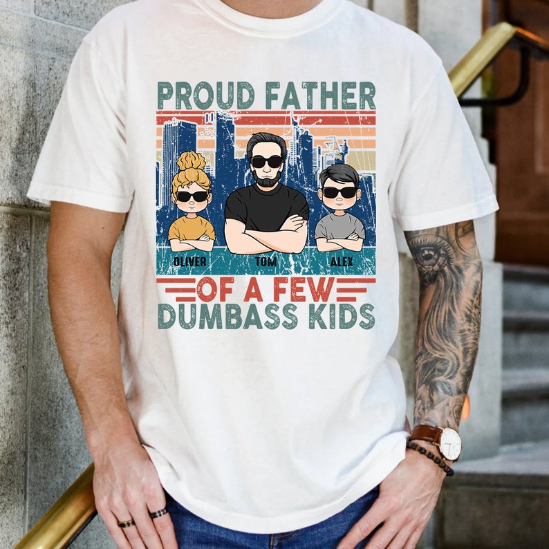 Funny Dad Shirt, Proud Father of Dumbass Kids, Fathers Day Gift image 5