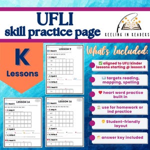 May include: An educational worksheet in blue and orange, labelled "UFLI skill practice page" for kindergarten lessons. It features reading, mapping, and spelling exercises. The text "What's Included" highlights features such as heart word practice and a student-friendly layout.