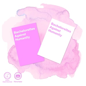 Bachelorettes Against Humanity: Printable Bachelorette Party Card Game (PDF Download)