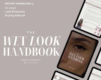 The Wet Look Handbook | Lash Styling ebook