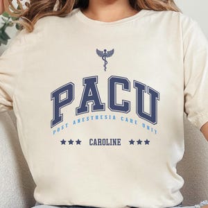 Personalized PACU Shirt, PACU Nurse T-Shirt, Custom PACU Nurse T-Shirt, Nurse Appreciation Gift, Post Anesthesia Care Unit T-Shirt, Z185