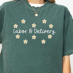 Labor & Delivery Shirt, Comfort Colors® L And D, Baby Delivery Shirt, Baby Nurse Shirt, Labor Nurse Gift, Maternity Shirt, Nursing Tee, X032