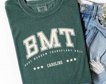 Benutzerdefinierte BMT Name T-Shirt, Knochenmark Transplantation, Etikette, Krankenschwester Geschenk, BMT Einheit Crew Geschenk X165
