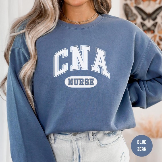 Certified Nursing Assistant Sweatshirt, Comfort Colors® CNA