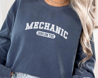 Sweat-shirt Dibs On The Mechanic, chemise de mécanicien automobile, femme de technicien, cadeau de mécanicien automobile, chemise d'amateur de voiture, t-shirt de mécanicien, femme de réparateur, C195