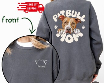 Custom Pit Bull Mama Sweatshirt, Pitbull Shirt, Custom Dog Ears, Pitbull Dog Mom, Pitbull Mom Gifts, Pittie Lover, Pitbull Owner Gift, C310