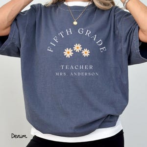 Personalized Fifth Grade Teacher Shirt, Comfort Colors Fifth Grade Teacher, Fifth Grade Teacher Tee, 5th Grade Custom Teacher Shirt, X100