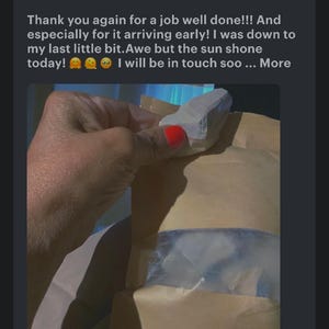 May include: A brown paper pouch with a clear plastic window containing solid contents. The text reads: Thank you again for a job well done!!! And especially for it arriving early! I was down to my last little bit. Awe but the sun shone today! 🙈 🌞 🥺 I will be in touch soo ... More