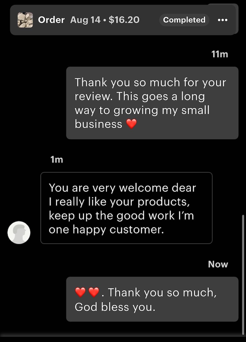 May include: A digital chat interface on a black background displaying a conversation between a seller and a customer. The text includes messages such as Thank you so much for your review, You are very welcome dear, and God bless you with red heart emojis.