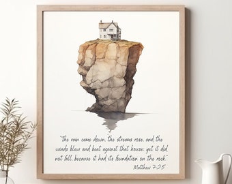 Matthew 7:25 House On The Rock Housewarming Gift Bible Verse Wall Art Print Christian House Art Digital Print Abstract INSTANT DOWNLOAD