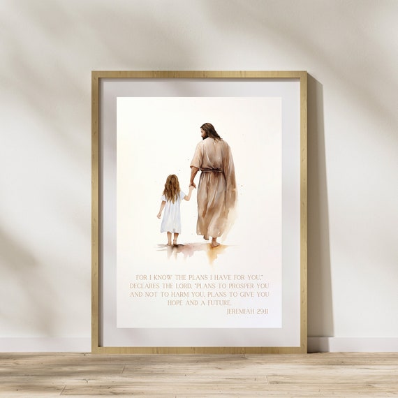 Jeremiah 29:11 Wall Print Christian Nursery Print Kids Room Bible verse Art Printable Jesus Walking With A Girl Print INSTANT DOWNLOAD