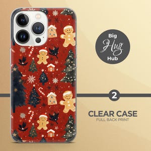 May include: A clear phone case with a full back print of a red background with gingerbread men, candy canes, and Christmas trees. The text "Big Hug Hub" is printed on the case.