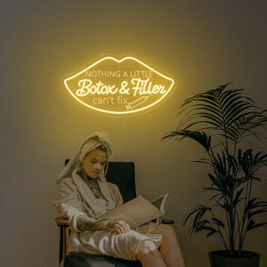 Nothing A Little Botox & Filler Can't Fix Neon Sign Custom Medspa Decor LED Neon Light Beauty Room Salon Injector Spa Studio Wall Decoration