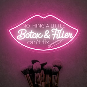 Lips Filler Botox Led Neon Ligh,Nothing A Little Botox Filler Neon Sign,Botox Art,Neon Sign For Medspa Décor,Injector Spa Studio Decoration