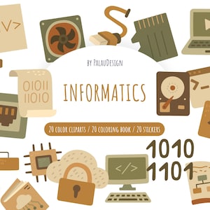 Può includere: Illustrazione di elementi informatici nei toni del marrone, beige e verde. La parola "INFORMATICS" è visualizzata, insieme a codice binario, un laptop, un monitor di computer e altre icone relative alla tecnologia. È presente anche il testo "20 COLOR CLIPARTS / 20 COLORING BOOK / 20 STICKERS".