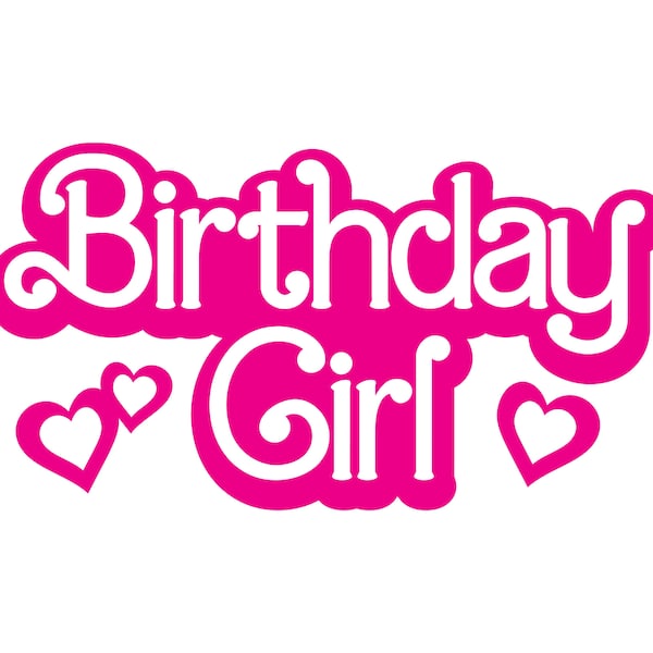 Pink Birthday Girl Clipart SVG PNG, Digital Download, svg png pdf jpg eps dfx, Pink Girly Birthday Party, Cut Shirt Design, Cricut File