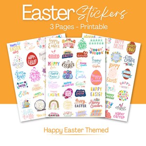 May include: Three printable pages of Easter stickers featuring colourful illustrations and text. The stickers include phrases like "Happy Easter", "Happy Easter Day", and "Happy Holidays".