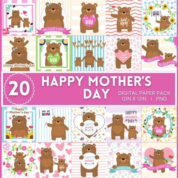 20 Happy Mother's Day Digital Paper, Mother's Day Digital, Gift For Mom, Pretty Bear Theme, Love Mom, Happy Mother's Day, Digital Paper