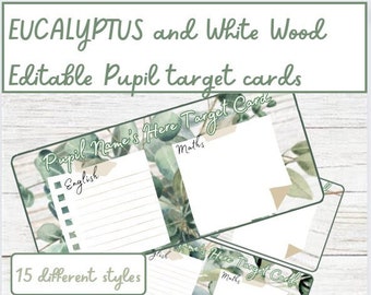 Eucalyptus and White Wood Editable Pupil Target Cards