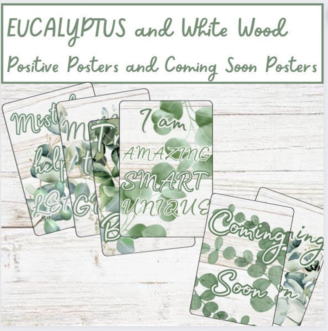 Eucalyptus and White Wood Positive Posters and Coming Soon Posters - Etsy