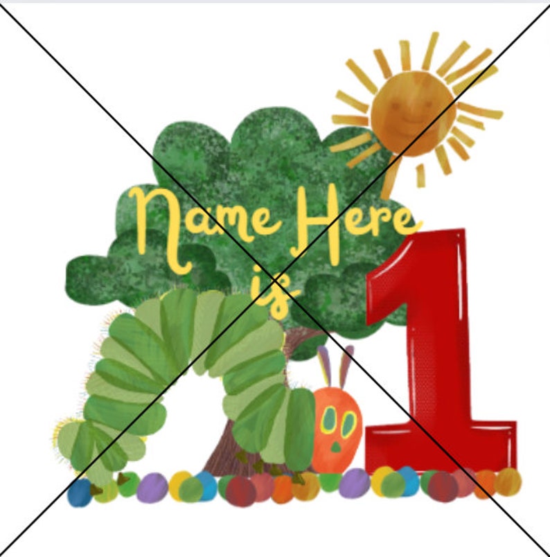 May include: A green caterpillar with a red number one and the text "Name Here is 1" on a green tree with a yellow sun. The caterpillar is surrounded by colourful dots.