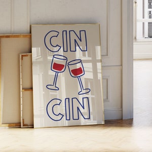 Trendy Cin Cin Print, Retro Wine Print, Bar Cart Art Print, Maximalist Kitchen Print, Vintage Wine Print, Cocktail Print, Cheers Print